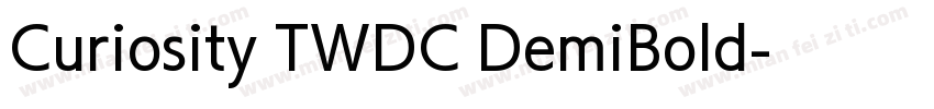 Curiosity TWDC DemiBold字体转换